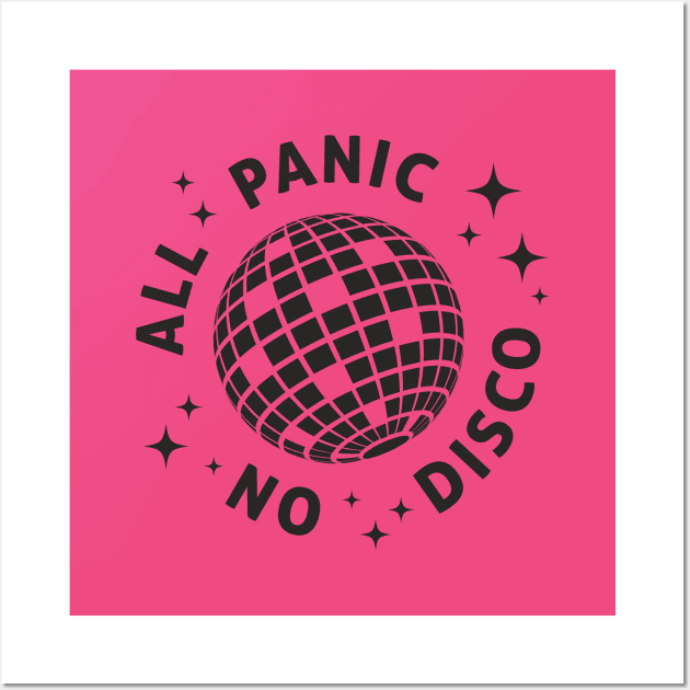 All Panic No Disco Wall Art by theMstudio